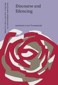 Discourse and silencing : representation and the language of displacement