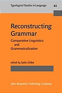 Reconstructing Grammar (Hardcover)