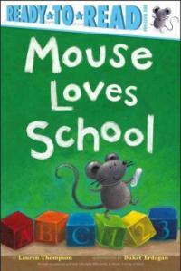 Mouse Loves School (Paperback)