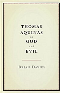 Thomas Aquinas on God and Evil (Paperback)