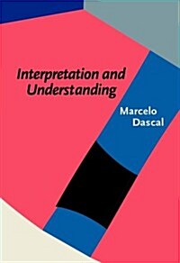 Interpretation and Understanding (Hardcover)