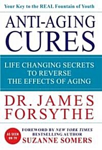 Anti-Aging Cures (Hardcover)