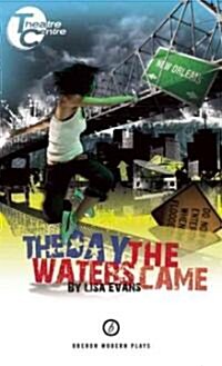 The Day the Waters Came (Paperback)