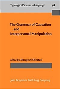 The Grammar of Causation and Interpersonal Manipulation (Hardcover)