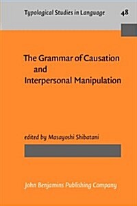 The Grammar of Causation and Interpersonal Manipulation (Paperback)