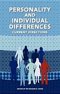 Personality and Individual Differences: Current Directions (Paperback, General)
