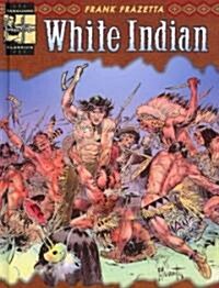 White Indian (Hardcover)