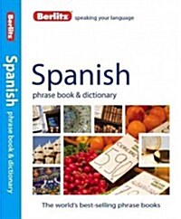 Berlitz: Spanish Phrase Book & Dictionary (Paperback, 4 Revised edition)