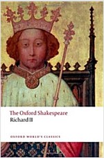 Richard II: The Oxford Shakespeare (Paperback, Critical)