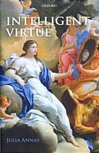 Intelligent Virtue (Hardcover)