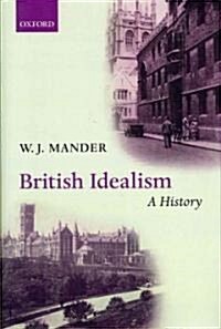 British Idealism: A History (Hardcover)