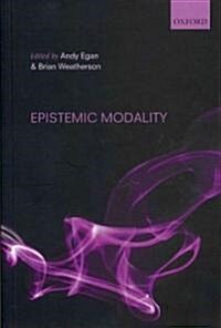 Epistemic Modality (Paperback)