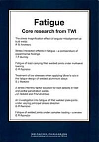 Fatigue: Core Research from Twi (Paperback)