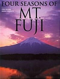 Four Seasons of Mt. Fuji (Paperback)