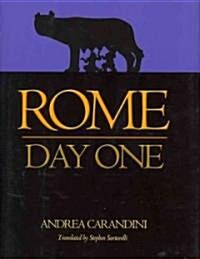 Rome: Day One (Hardcover)