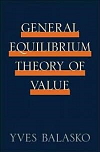 General Equilibrium Theory of Value (Hardcover, New)