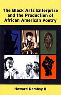 The Black Arts Enterprise and the Production of African American Poetry (Hardcover)