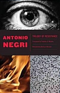 Trilogy of Resistance (Paperback)