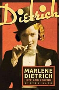 Marlene Dietrich: Life and Legend (Paperback)
