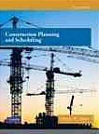 Construction Planning and Scheduling (Hardcover, 4)