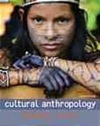 Cultural Anthropology (Paperback, 6th)