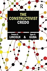 The Constructivist Credo (Paperback)
