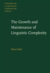 The growth and maintenance of linguistic complexity