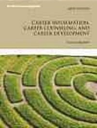 Career Information, Career Counseling, and Career Development (Hardcover, 10 Rev ed)