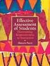 Effective Assessment of Students: Determining Responsiveness to Instruction (Paperback)