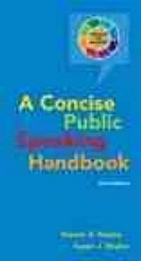 A Concise Public Speaking Handbook (Paperback, 3rd, Spiral)