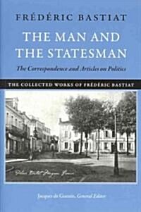 The Man and the Statesman (Paperback, New)