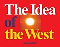 The Idea of the West (Hardcover)
