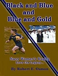 Black and Blue and Blue and Gold (Paperback)