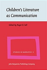 Childrens Literature As Communication (Hardcover)