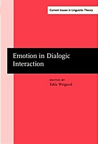 Emotion in Dialogic Interaction (Hardcover)