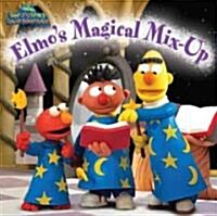 Elmos Magical Mix-Up (Hardcover)