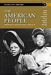 [중고] The American People: Volume 2: Since 1865 (Paperback, 7, Concise)