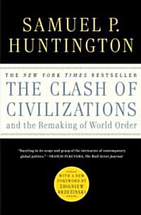 [중고] The Clash of Civilizations and the Remaking of World Order (Paperback)