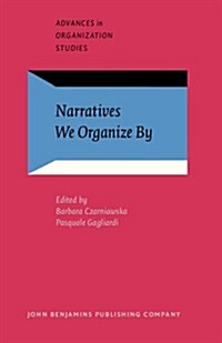 Narratives We Organize by (Hardcover)