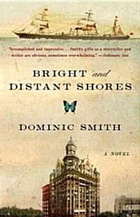 Bright and Distant Shores (Paperback)