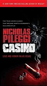 Casino: Love and Honor in Las Vegas (Mass Market Paperback)