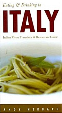 Eating and Drinking in Italy (Paperback, 6th, Bilingual)