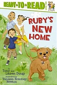Rubys New Home: Ready-To-Read Level 2 (Hardcover)