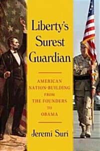 Libertys Surest Guardian (Hardcover)