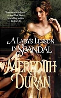 A Ladys Lesson in Scandal (Mass Market Paperback)