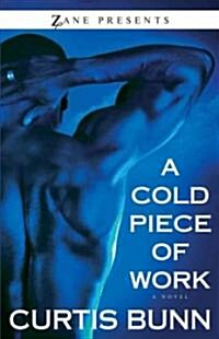 Cold Piece of Work (Paperback)