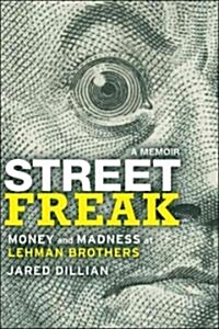 Street Freak (Hardcover)