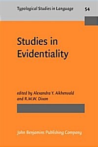 Studies in Evidentiality (Hardcover)