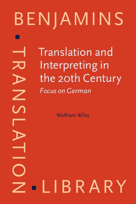 Translation and Interpreting in the 20th Century (Hardcover)