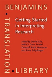 Getting Started in Interpreting Research (Hardcover)